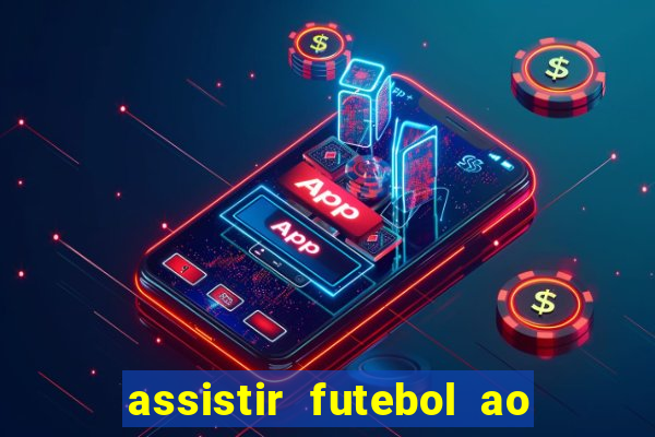 assistir futebol ao vivo gratis palmeiras